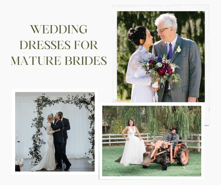 WEDDING DRESSES FOR MATURE BRIDES