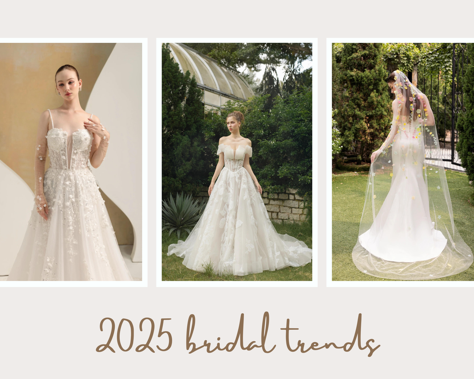UPCOMING 2025 BRIDAL TRENDS