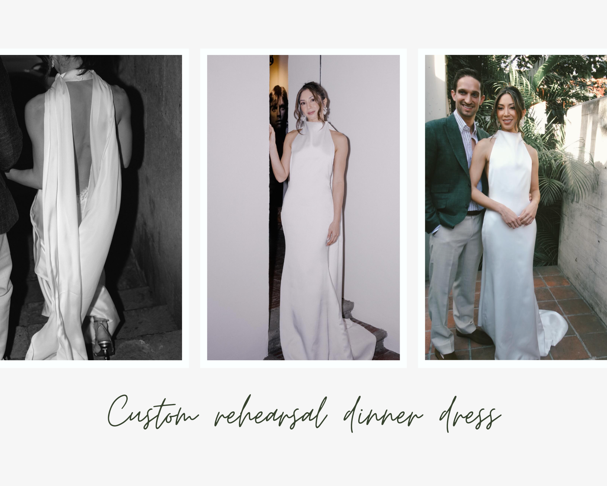 A CUSTOM REHEARSAL DINNER GOWN
